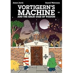 Vortigern's Machine And the Great Sage of Wisdom