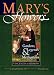Mary's Flowers: Gardens, Legends & Meditations (Living Legends of Our Lady)