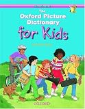 The Oxford Picture Dictionary for Kids (Monolingual English Edition)