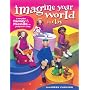 Imagine Your World in Clay: Create Family and Friends in Polymer Clay