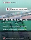 Cubase Sx/Sl: The Reference : Windows Version (Pro Start)