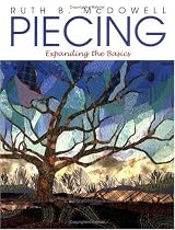 Piecing: Beyond the Basics