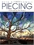 Piecing: Expanding the Basics