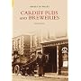 Cardiff Pubs and Breweries (Images of Wales)