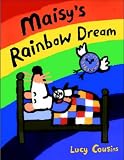 Books : Maisy's Rainbow Dream