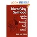 Identifying Selfhood: Imagination, Narrative, and Hermeneutics in the Thought of Paul Ricoeur (Mcgill Studies in the History of Religions)