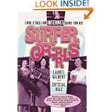 Surfergrrrls: Look, Ethel! An Internet Guide For Us! (Live girls) by Laurel Gilbert