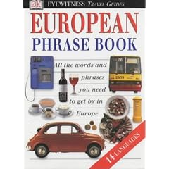 European Phrase Book (Eyewitness Travel Guides Phrase Books)
