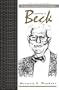 Aaron T Beck (Key Figures in Counselling and Psychotherapy series)