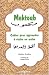 Mektoub. Cahier pour apprendre à écrire en arabe