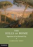 The hills of Rome : signature of an eternal city