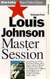 Master Session - Louis Johnson - Vol. 2 VHS