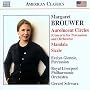 Margaret Brouwer: Aurolucent Circles; Mandala; Sizzle