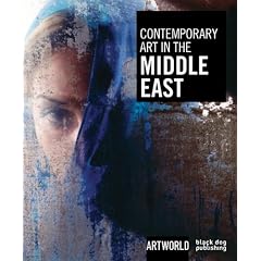 Contemporary Art in the Middle East: Artworld