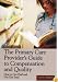 The Primary Care Provider's Guide to Compensation and Quality: How to Get Paid and Not Get Sued, Second Edition