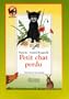 Le Petit Chat perdu (livre cassette)