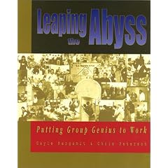 Leaping The Abyss: Putting Group Genius To Work
