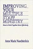 Improving Your Multiple Staff Ministry
