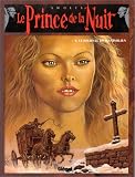 Revue Glénat  / Le prince de la nuit, tome 4 : Le journal de Maximilien