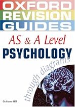 AS and A Level Psychology through diagrams (Oxford Revision Guides)