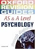 AS and A Level Psychology Through Diagrams (Oxford Revision Guides)