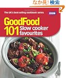 GoodFood: 101 Slow Cooker Favourites: Triple-tested Recipes (Good Food 101)