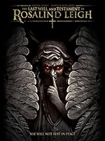 The Last Will and Testament of Rosalind Leigh