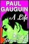 Paul Gauguin   Part 1 Of 2