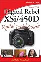 Canon EOS Rebel XSi/450D Digital Field Guide
