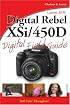 Canon EOS Rebel XSi/450D Digital Field Guide