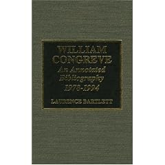 William Congreve: An Annotated Bibliography, 1978-1994