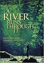 A River Runs Through It