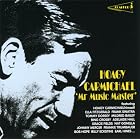 Mr. Music Master by  Hoagy Carmichael 