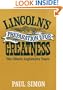 Lincoln's Preparation for Greatness: THE ILLINOIS LEGISLATIVE YEARS