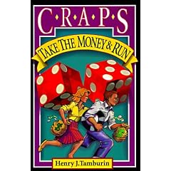 Craps: Take the Money and Run