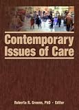 Contemporary Issues of Care