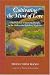 Cultivating the Mind of Love: The Practice of Looking Deeply in the Mahayana Buddhist Tradition