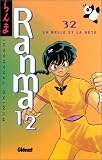 Revue Glénat  / Ranma 1/2, tome 32 : La Belle et la Bête
