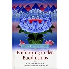 Einführung in den Buddhismus. Eine Erklärung der buddhistischen Lebensweise (Gebundene Ausgabe)