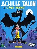 Achille Talon et l'�ge ingrat