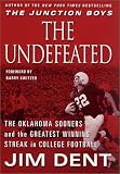 The Undefeated: The Oklahoma Sooners and the Greatest Winning Streak in College Football