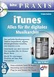 iTunes, m. CD-ROM. bhv Praxis