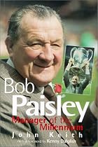 Bob Paisley: Manager of the Millennium