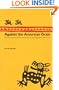 Against the American Grain: Myth and History in William Carlos Williams, Jay Wright, and Nicolas Guill�n