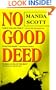 No Good Deed