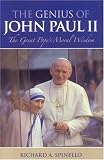 The Genius of John Paul II: The Great Pope s Moral Wisdom