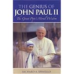 The Genius of John Paul II: The Great Pope's Moral Wisdom book cover