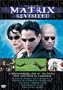 The Matrix Revisited