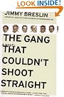 The Gang That...