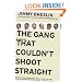The Gang That Couldn't Shoot Straight: A Novel